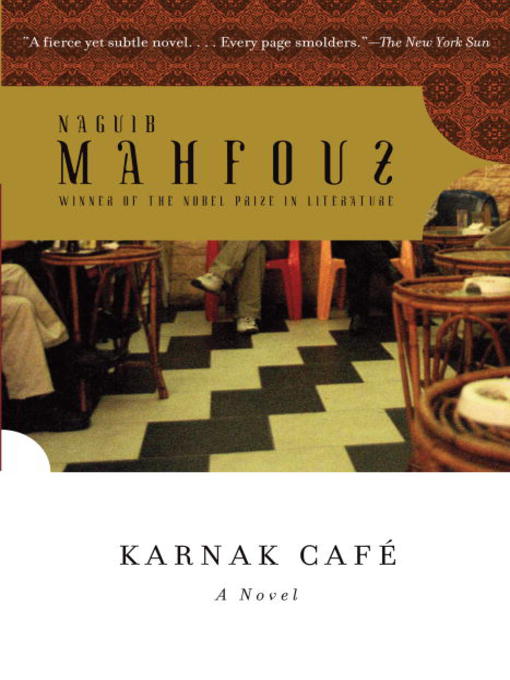 Title details for Karnak Cafe by Naguib Mahfouz - Available